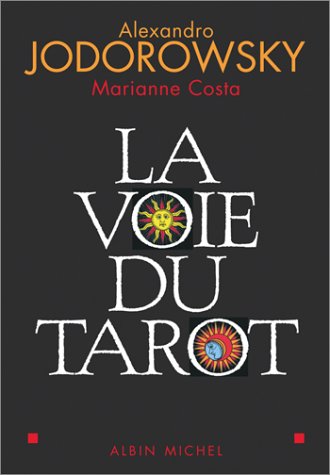 "La Voie du Tarot"